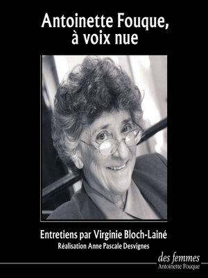 cover image of Antoinette Fouque, à voix nue